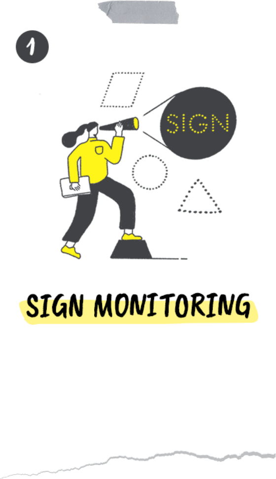 SIGN MONITORING