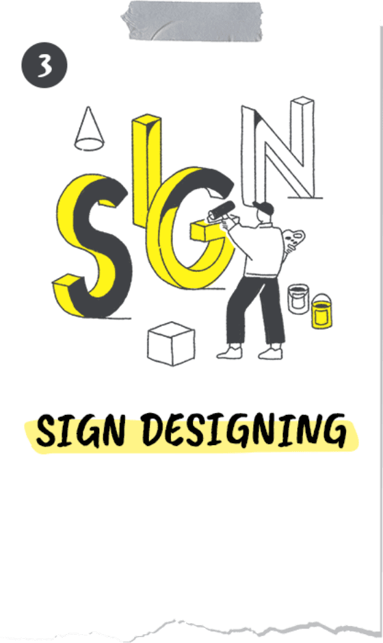 SIGN DESIGNING