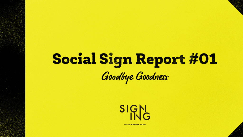 Social Sign Report #01